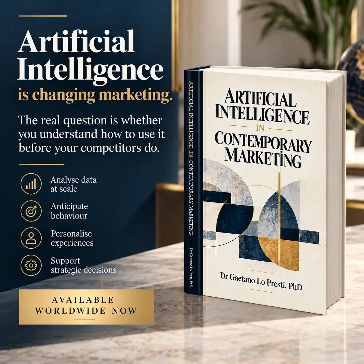 Artificial Intelligence in Contemporary Marketing — by Dr. Gaetano Lo Presti, PhD — available worldwide now, published by AcademicBooks